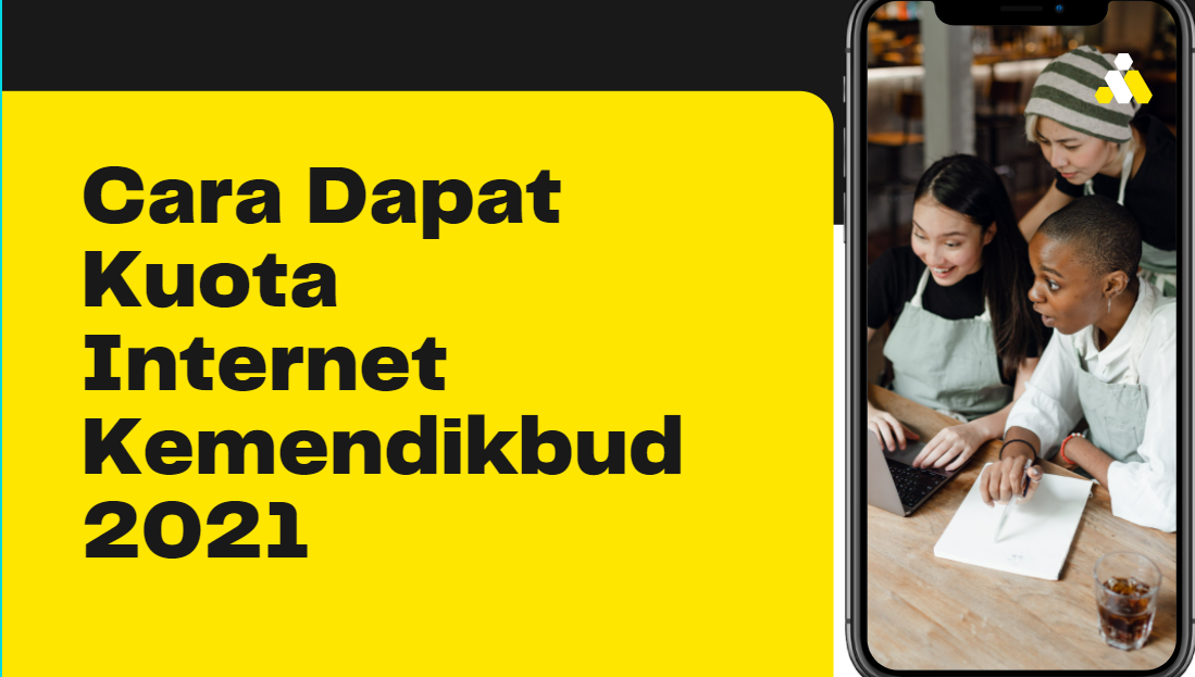 Syarat dan Cara Dapat Kuota Internet Kemendikbud 2021