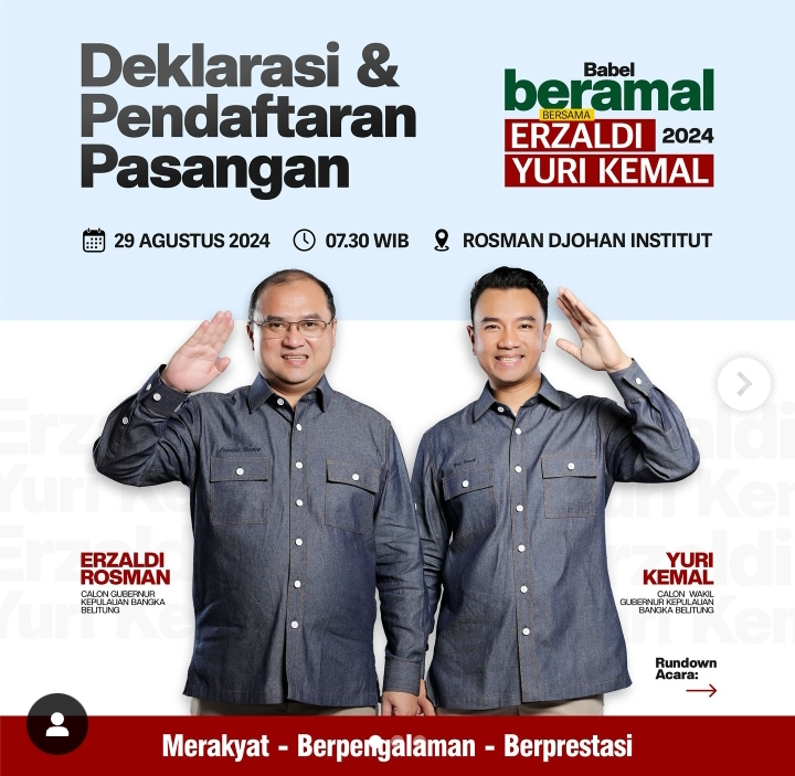 Inilah Rundown Acara Deklarasi dan Pendaftaran Pasangan Erzaldi Rosman-Yuri Kemal Sebagai Calon Gubernur Babel Besok