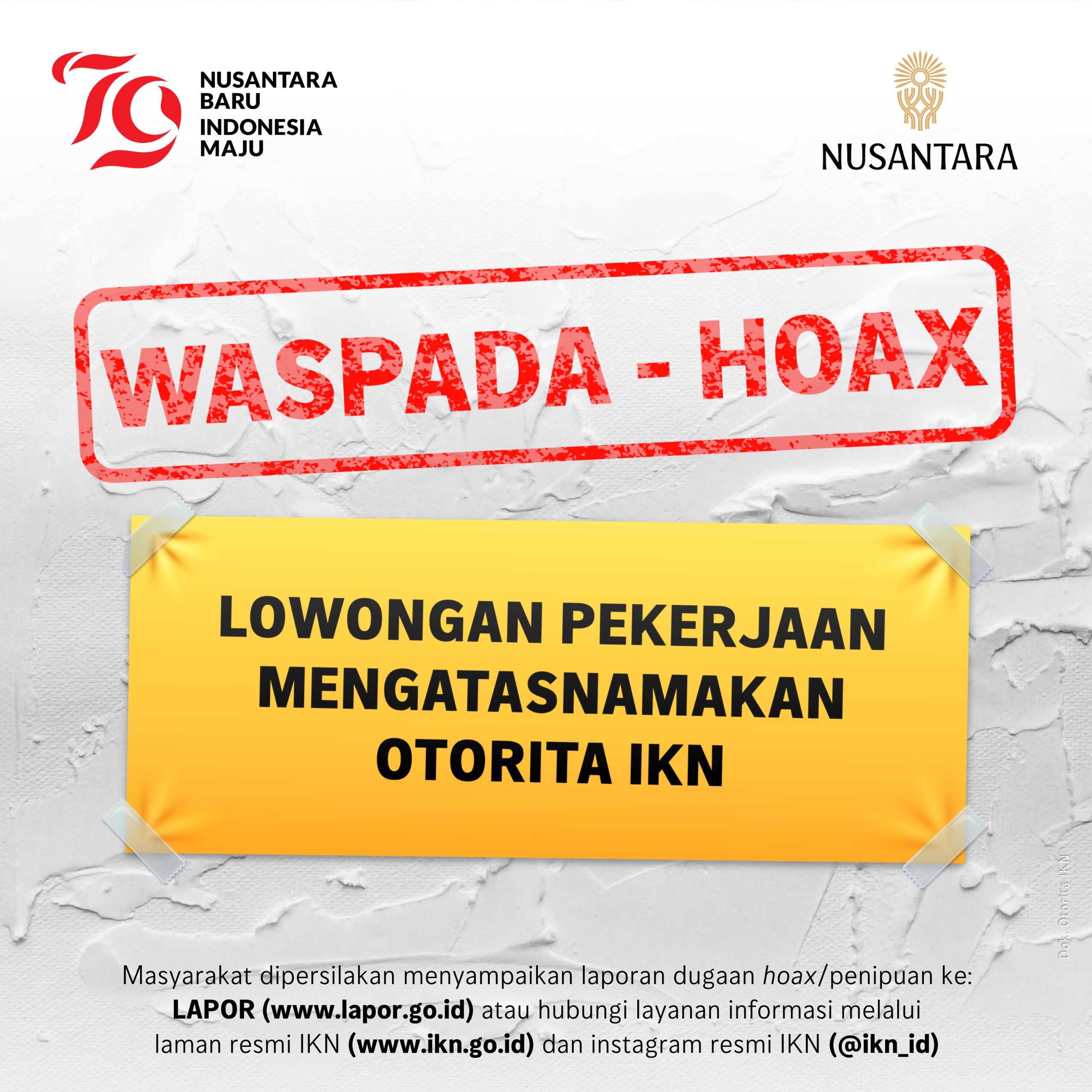 Informasi Lowongan Kerja Mengatasnamakan Otorita IKN Adalah HOAX
