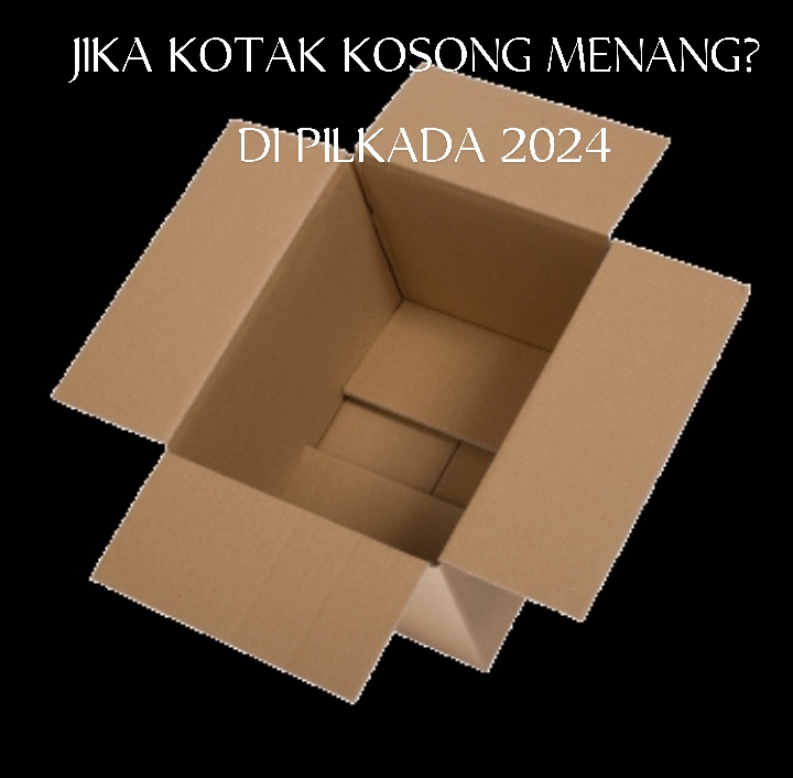 Jika Kotak Kosong Menang, DPR, KPU, Kemendagri, Bawaslu dan DKPP Sepakat Gelar Pilkada Ulang 2025