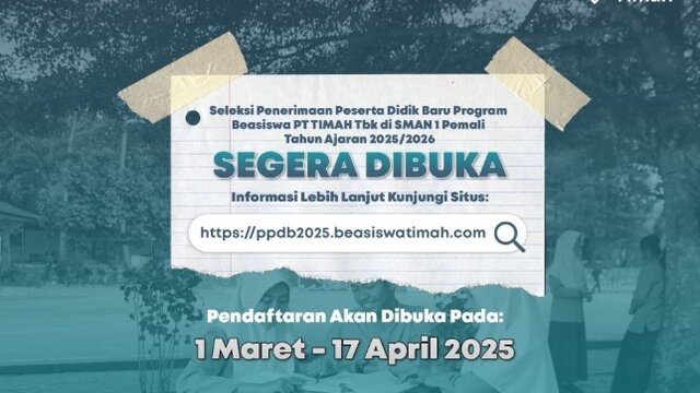 PT Timah Kembali Buka Program Kelas Beasiswa Pada SMAN 1 Pemali, Berikut Jadwal Pendaftaranya