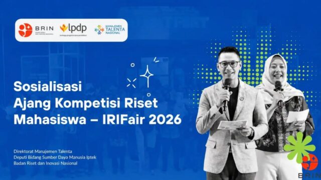BRIN Buka Pendaftaran Kompetisi Riset Mahasiswa IRIFair 2026