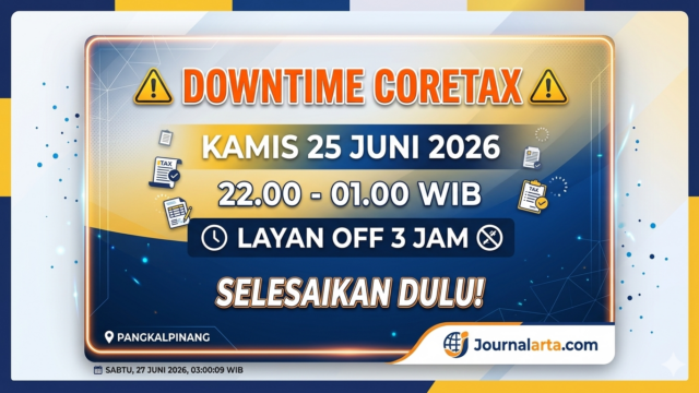 DJP Hentikan Sementara Layanan Coretax 25-26 Juni 2026: Jadwal Downtime & Dampak Wajib Pajak