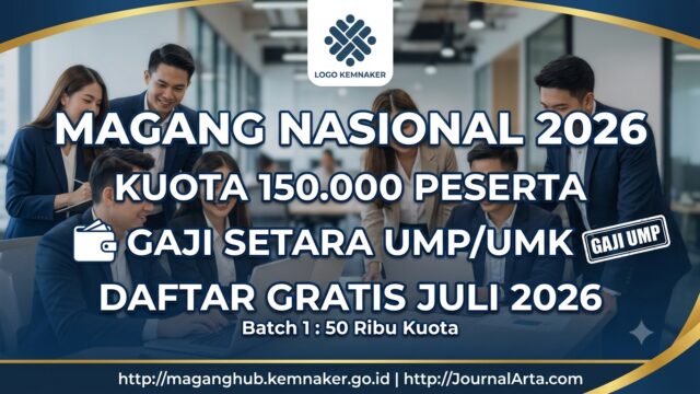 Program Magang Nasional 2026 Dibuka Juli: Kuota 150 Ribu, Gaji Setara UMP + Link Daftar Resmi