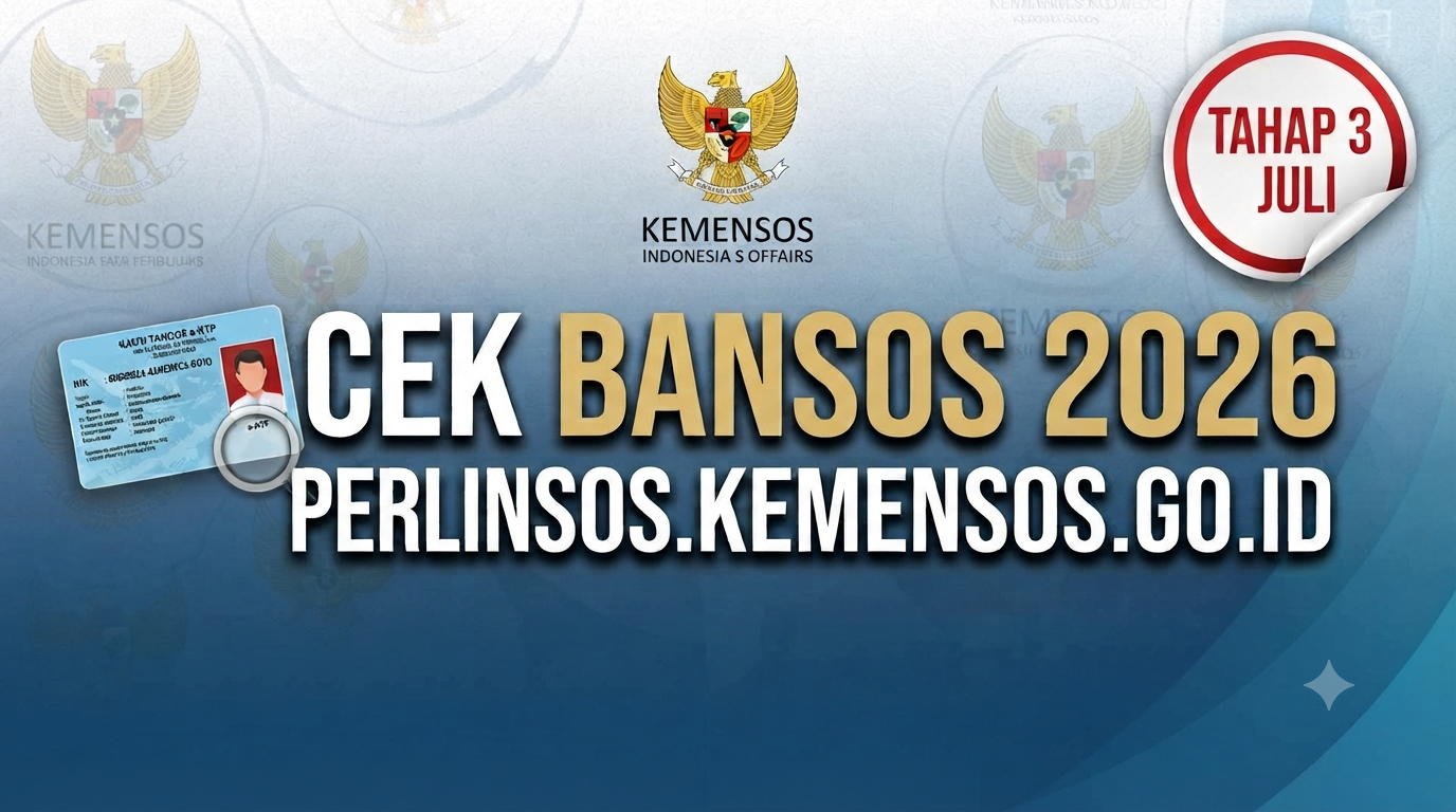Cara Cek Bansos Perlinsos 2026 Pakai NIK Tahap 3 Juli- September