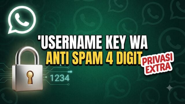 Cara Set Username Key WhatsApp 4 Digit Anti Spam Chat Aman