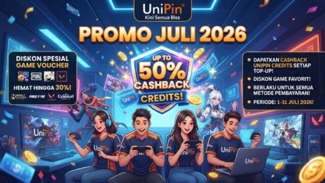 5 Promo UniPin Paling Worth Juli 2026: Cashback 25RB Sampai Diskon 90%