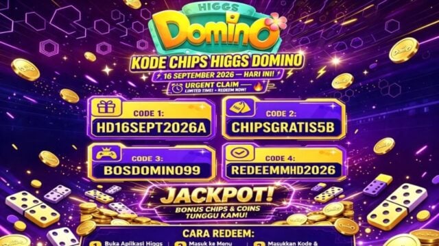 Kode Chips Higgs Domino Hari Ini 16 September 2026: Klaim 1B - 5B Gratis, Terbaru & Masih Aktif!